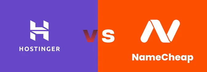 Hostinger vs Namecheap: Which One Should You Choose?